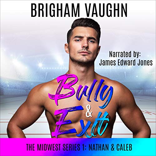 Cover of Bully & Exit