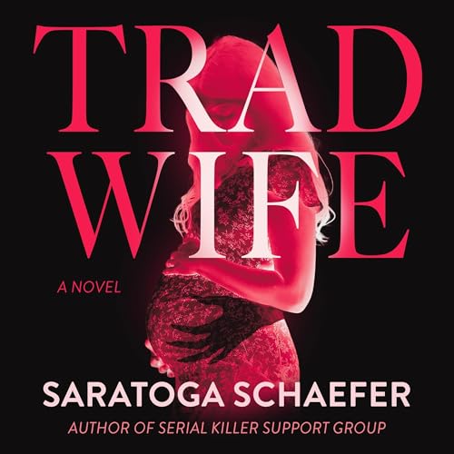 Cover of Trad Wife