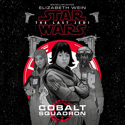 Cover of Star Wars: The Last Jedi Cobalt Squadron