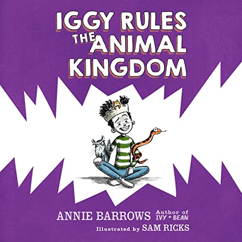Cover of Iggy Rules the Animal Kingdom