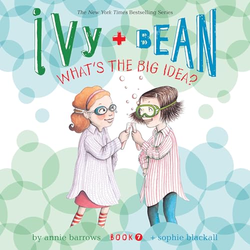 Cover of Ivy & Bean What's the Big Idea? (Book 7)