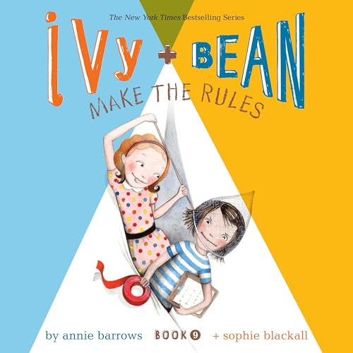 Cover of Ivy & Bean Make the Rules (Book 9)
