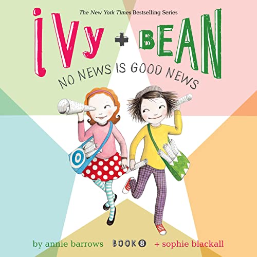 Cover of Ivy & Bean No News Is Good News (Book 8)