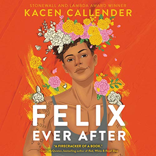 Cover of Felix Ever After