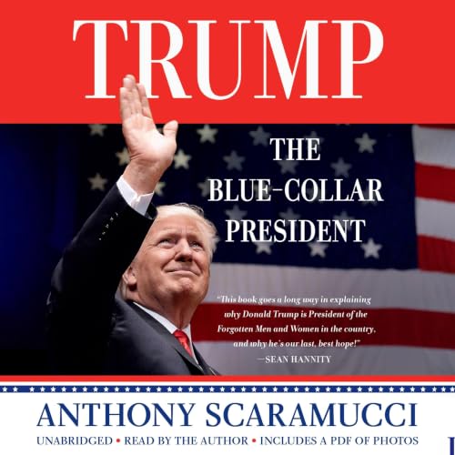 Cover of Trump, the Blue-Collar President