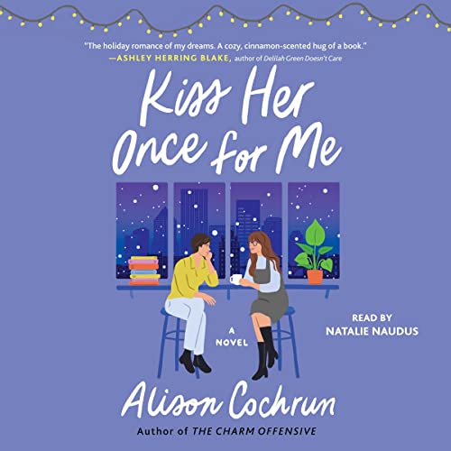 Cover of Kiss Her Once for Me