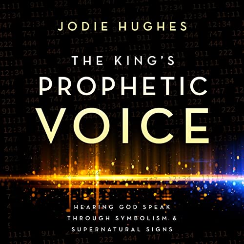 Cover of The King's Prophetic Voice