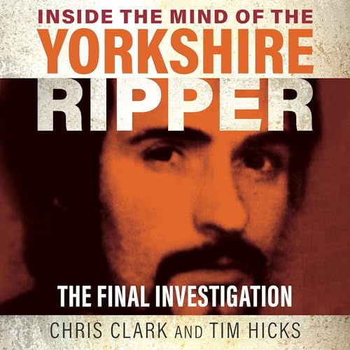 Cover of Inside the Mind of the Yorkshire Ripper