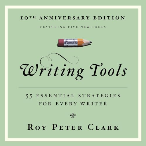 Cover of Writing Tools (10th Anniversary Edition)