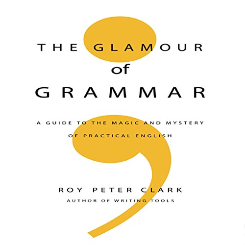 Cover of The Glamour of Grammar