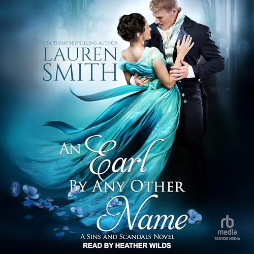 Cover of An Earl by Any Other Name