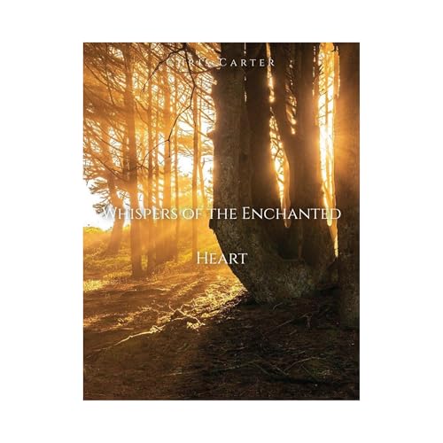 Cover of Whispers of the Enchanted Heart