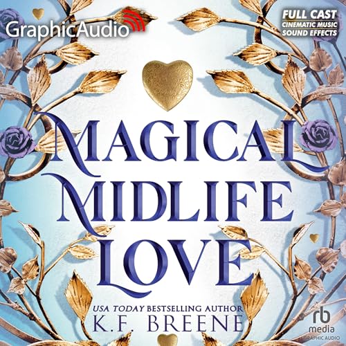 Cover of Magical Midlife Love (Dramatized Adaptation)