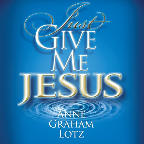 Cover of Just Give Me Jesus