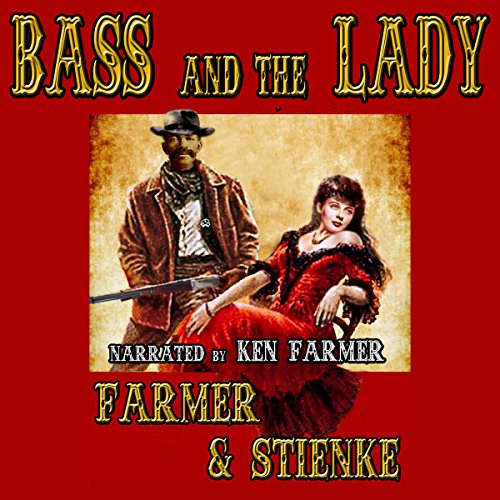 Cover of Bass and the Lady