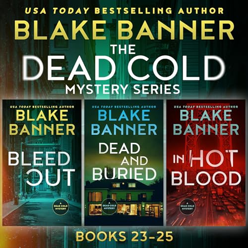 Cover of The Dead Cold Series, Books 23-25