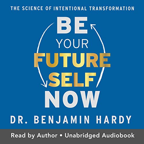 Cover of Be Your Future Self Now