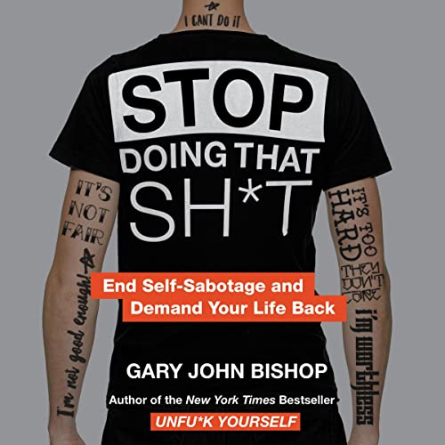 Cover of Stop Doing That Sh*t