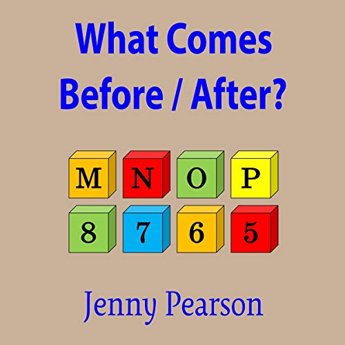 Cover of What Comes Before / After?