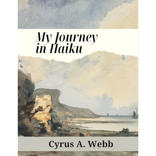 Cover of My Journey in Haiku