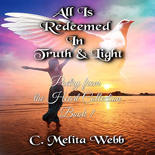 Cover of All Is Redeemed in Truth and Light