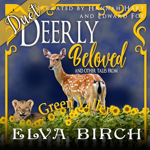 Cover of Deerly Beloved and Other Tales from Green Valley