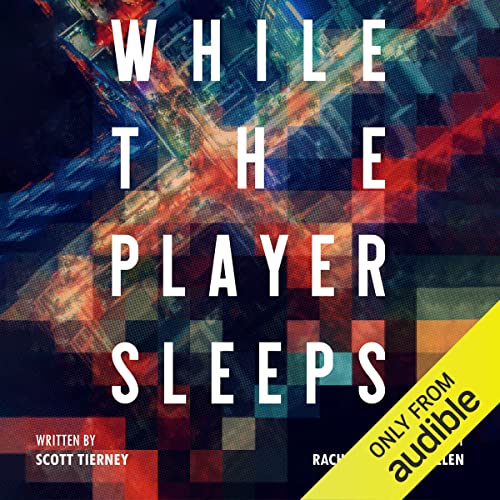 Cover of While the Player Sleeps
