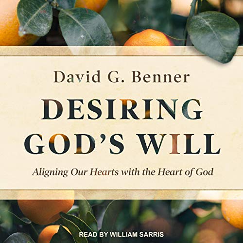 Cover of Desiring God's Will