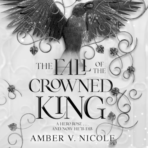 Cover of The Fall of the Crowned King