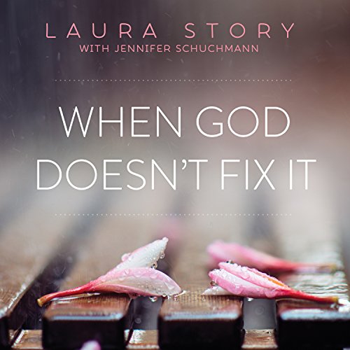 Cover of When God Doesn't Fix It