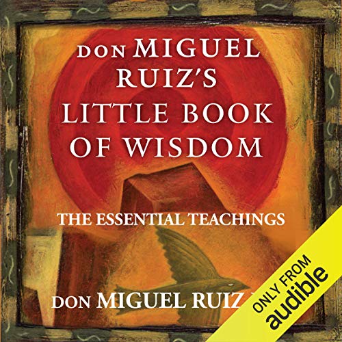 Cover of Don Miguel Ruiz's Little Book of Wisdom