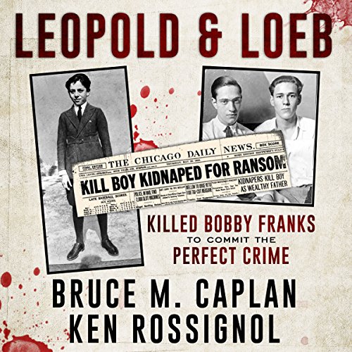 Cover of Leopold & Loeb Killed Bobby Franks