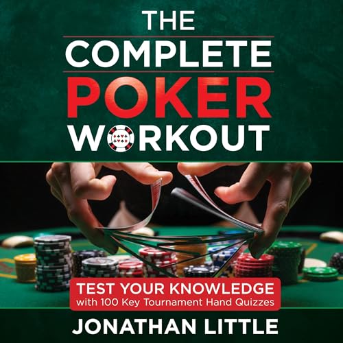 Cover of The Complete Poker Workout