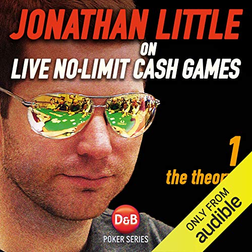 Cover of Jonathan Little on Live No-Limit Cash Games, Volume 1