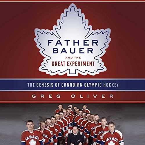 Cover of Father Bauer and the Great Experiment