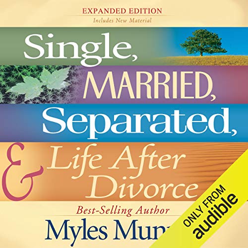 Cover of Single, Married, Separated and Life after Divorce