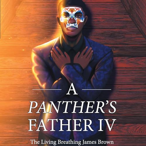 Cover of A Panther’s Father IV