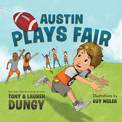 Cover of Austin Plays Fair: A Team Dungy Story About Football