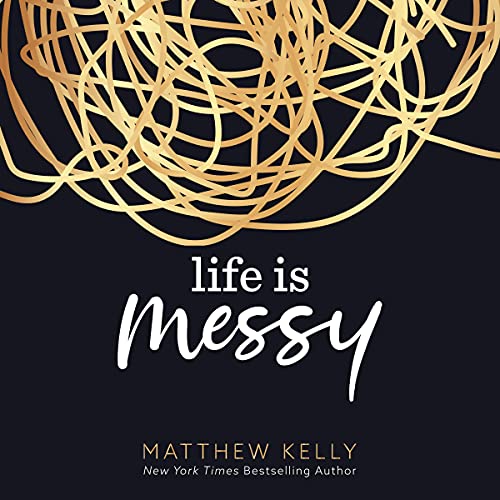 Cover of Life Is Messy