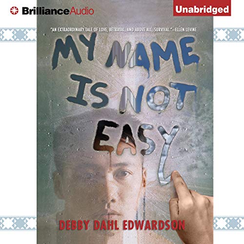 Cover of My Name Is Not Easy