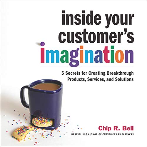 Cover of Inside Your Customer's Imagination