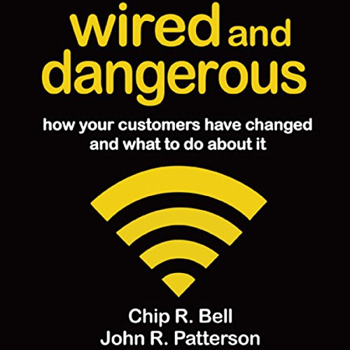 Cover of Wired and Dangerous
