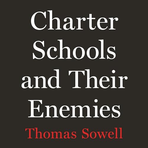 Cover of Charter Schools and Their Enemies