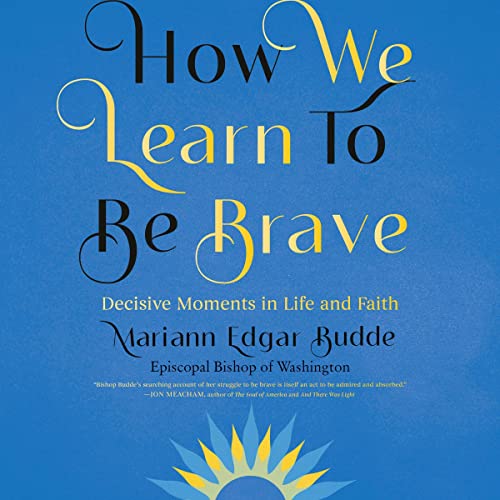 Cover of How We Learn to Be Brave
