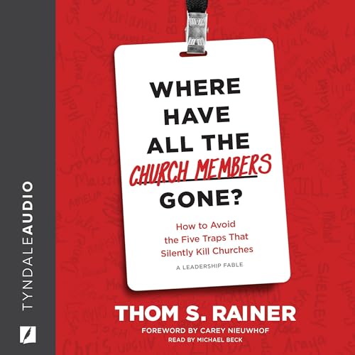Cover of Where Have All the Church Members Gone