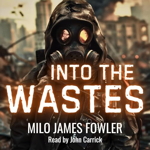 Cover of Into the Wastes