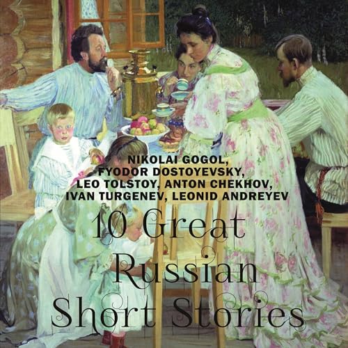 Cover of 10 Great Russian Short Stories