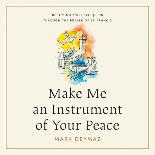 Cover of Make Me an Instrument of Your Peace