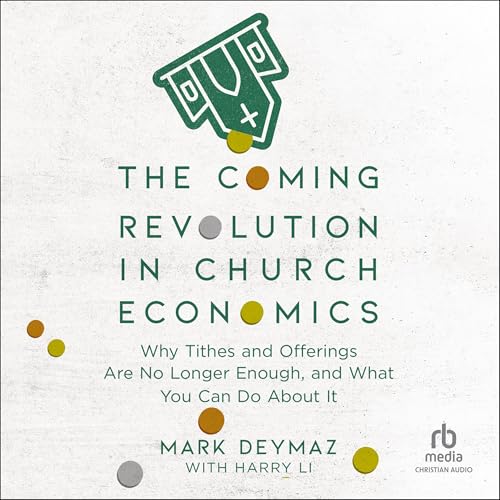 Cover of The Coming Revolution in Church Economics