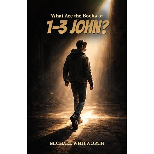 Cover of What Are the Books of 1–3 John?